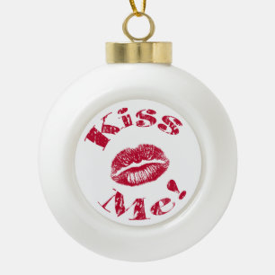Kiss Me! Red Lips Ceramic Ball Christmas Ornament