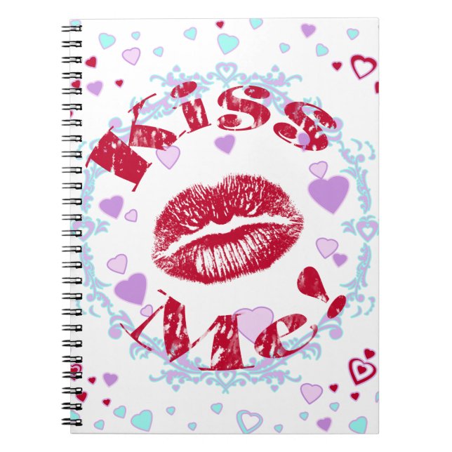 Kiss Me! Red Lips With Hearts Notebook (Front)