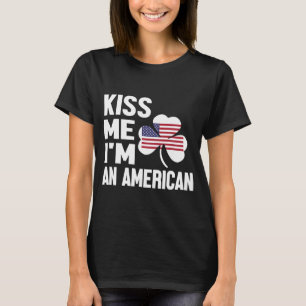 Kiss Me Series (I'm An American) Lady's T-Shirt