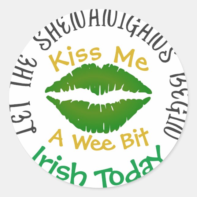 Kiss Me Shenanigans St Patricks Stickers (Front)
