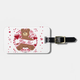 Kiss Me! Valentine's Day Teddy Bear Luggage Tag