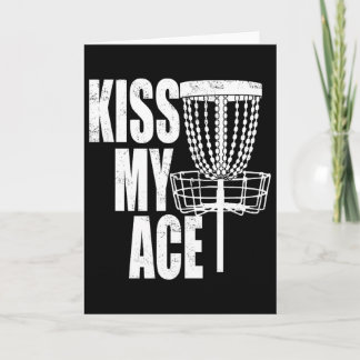 Kiss My Ace Disc Golf Basket - Father's Day Gift  Card