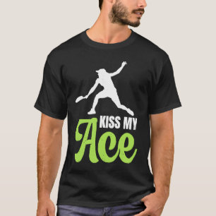 Kiss My Ace Tennis Dress Racket T-Shirt