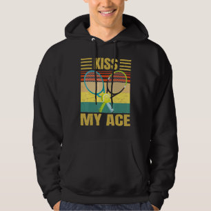 Kiss My Ace Tennis Player Retro Sarcasm Hoodie