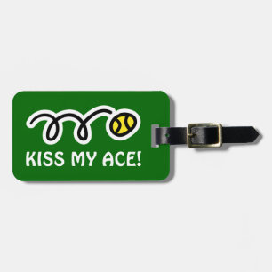 Kiss my ace travel luggage tags for tennis players