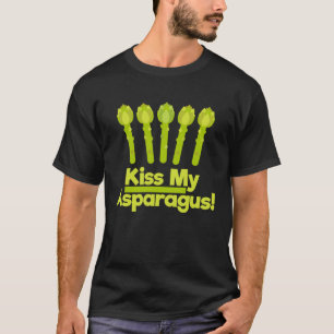 Kiss My Asparagus Delicious Asparagus Green Vegeta T-Shirt