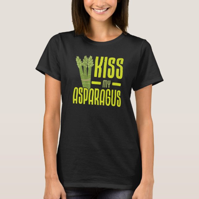 Kiss My Asparagus Garden Vegetable Vegetarian Vega T-Shirt (Front)