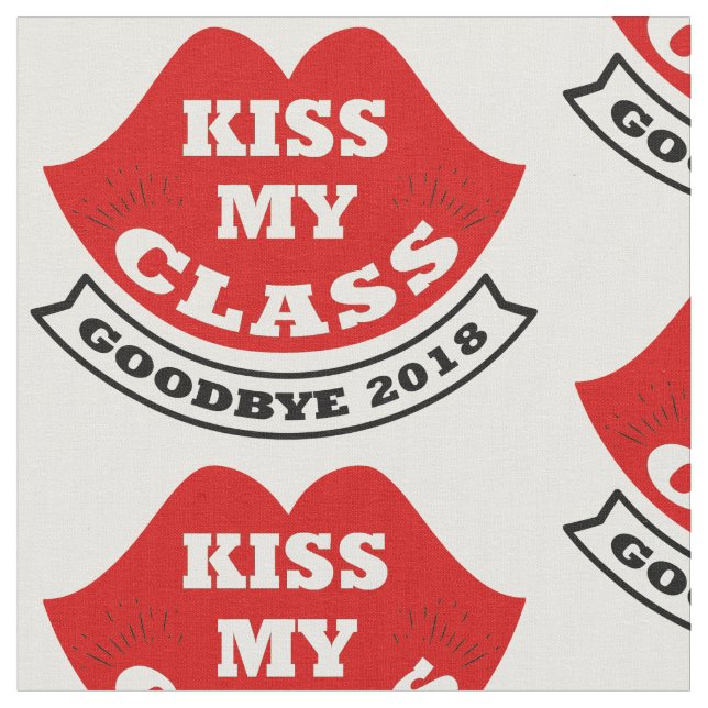 kiss my class 2018 fabric (Close Up)