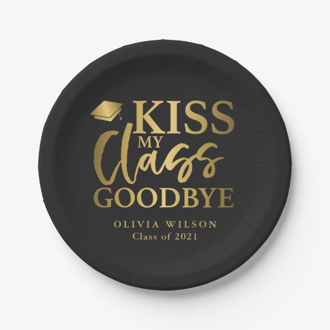 Kiss My Class Goodbye Elegant Graduation Party Paper Plate (Front)