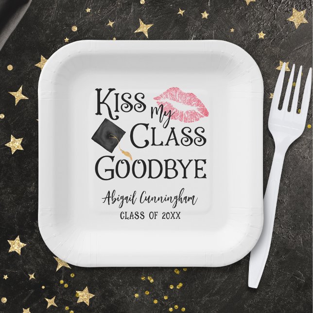 Kiss My Class Goodbye Funny Graduation Paper Plate (Creator Uploaded)