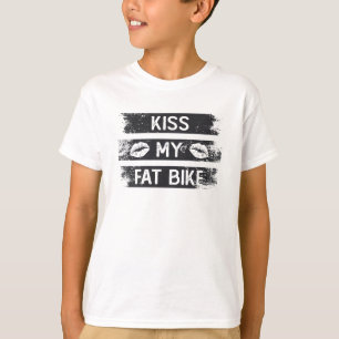 Kiss My Fat Bike Cycling Biker MTB Biking Fatbike T-Shirt