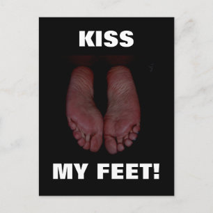 KISS MY FEET! POSTCARD