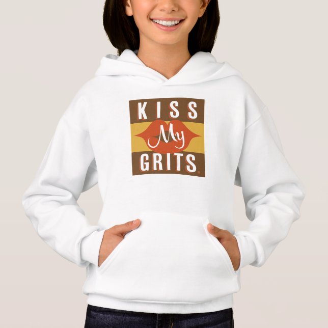 Kiss My Grits (Front)