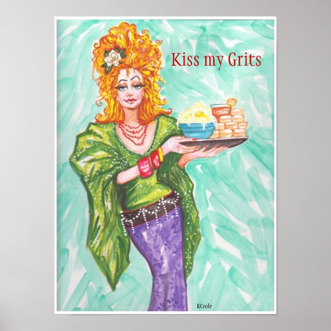 Kiss my Grits Poster (Front)