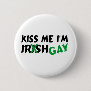 Kiss My Im Gay 6 Cm Round Badge