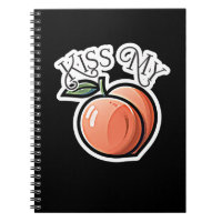 Kiss my Peach Peaches Funny Fruit