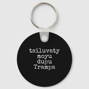 Kiss My Trump Ukraine Funny  Key Ring