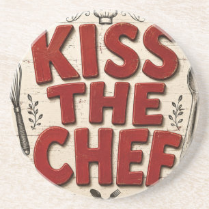Kiss the Chef Rustic Farmhouse Kitchen Coaster