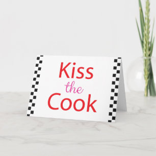 Kiss The Cook Card
