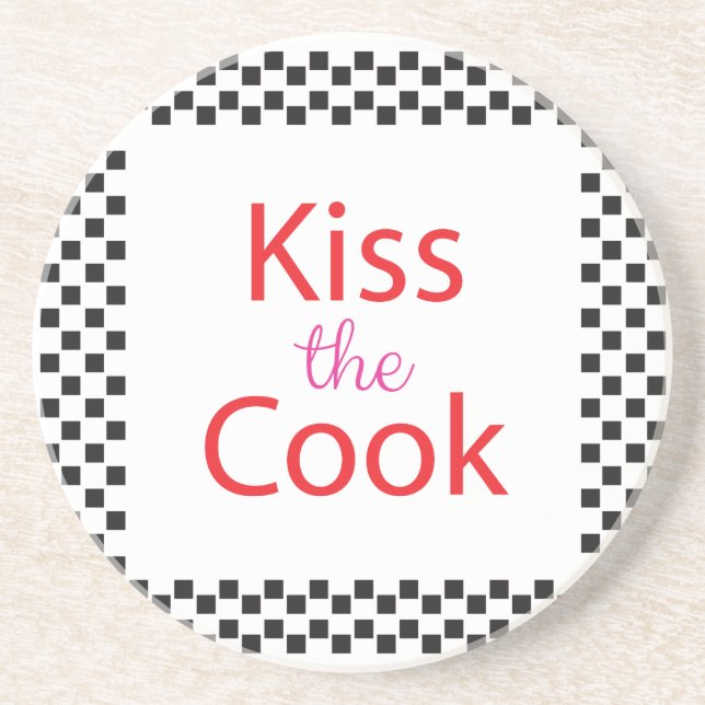 Kiss The Cook Coaster (Front)