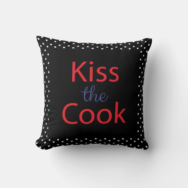 Kiss The Cook Cushion (Front)