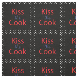 Kiss The Cook Fabric