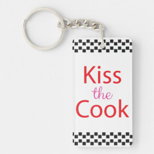 Kiss The Cook Key Ring