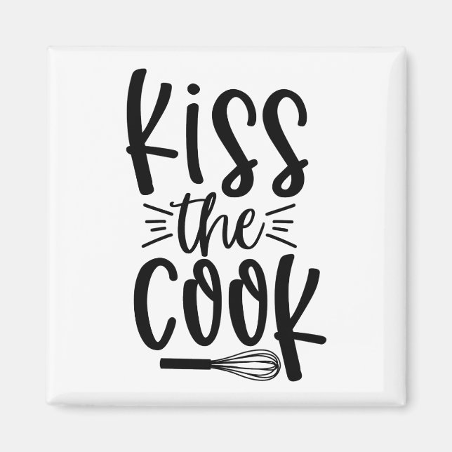 Kiss The Cook Magnet (Front)