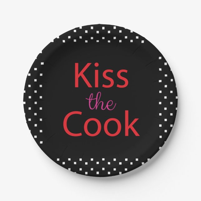 Kiss The Cook Paper Plate (Front)
