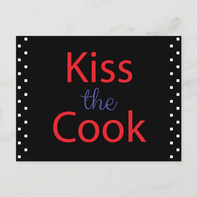Kiss The Cook Postcard (Front)