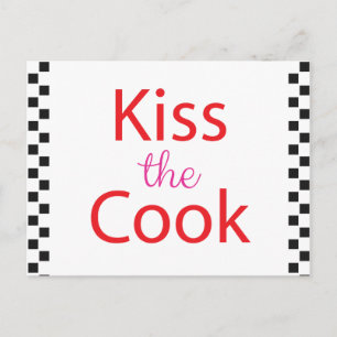 Kiss The Cook Postcard