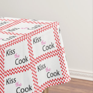 Kiss The Cook Tablecloth