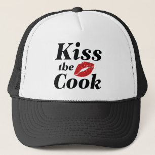 Kiss The Cook Trucker Hat