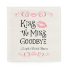 Kiss The Miss Goodbye Bridal Shower