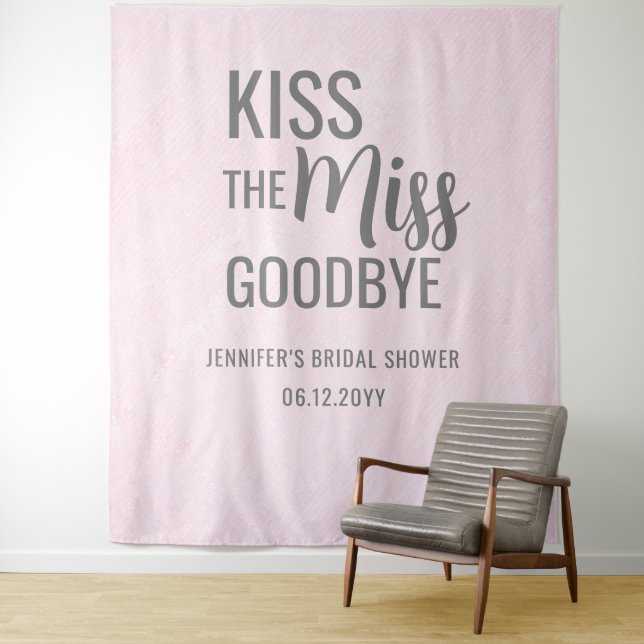 Kiss the Miss Goodbye Pink Bridal Shower Backdrop Tapestry (In Situ)