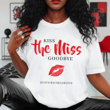 Kiss the Miss Goodbye Red Lip Bachelorette Party 