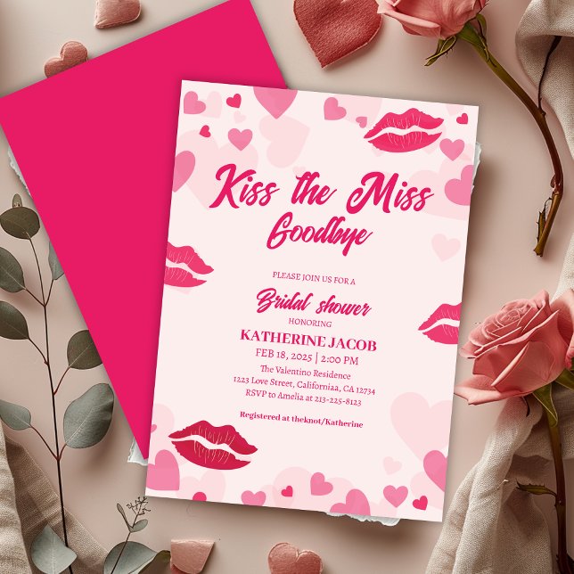 Kiss the miss goodbye valentine bridal shower invitation (Creator Uploaded)