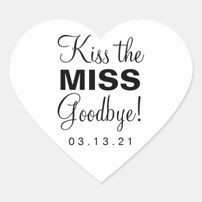 Kiss the Miss Heart Sticker (Front)