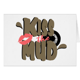 Kiss the Mud