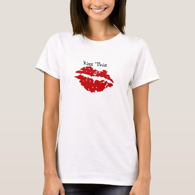 Kiss This Red Lips T-shirt (Front)