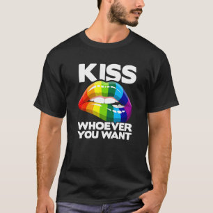 Kiss Whoever You Want Lesbian Pansexual Diversity T-Shirt