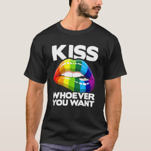Kiss Whoever You Want Lesbian Pansexual Diversity T-Shirt