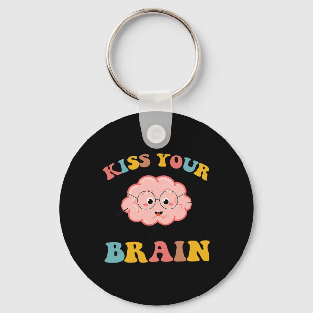 Kiss Your Brain Sped Teacher Appreciation Ck To Sc Key Ring (Front)