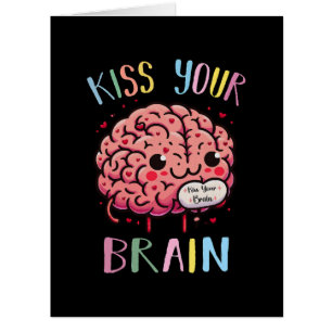 Kiss Your Brain Teacher