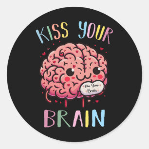 Kiss Your Brain Teacher Classic Round Sticker