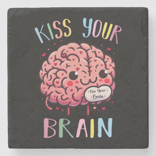 Kiss Your Brain Teacher Stone Coaster (Front)