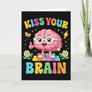 Kiss Your Brain Teacher Valentine Ck To School Kid Card