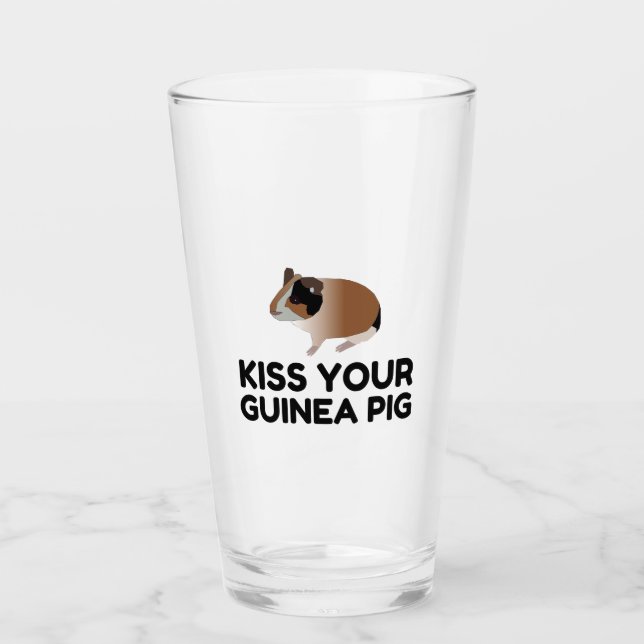 Kiss Your Guinea pig Funny Glass (Front)