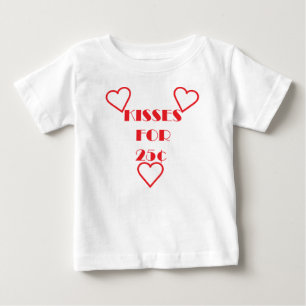 Kisses for 25 cents - Baby Fine Jersey T-Shirt T-Shirt