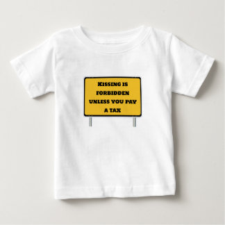 Kissing is forbidden unless you pay a tax shirt